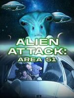 Watch Alien Attack: Area 51 Movie2k