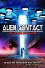 Watch Alien Contact: Outer Space Movie2k