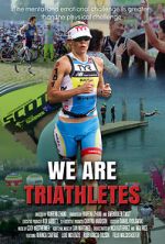 Watch We Are Triathletes Movie2k