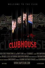 Watch Clubhouse Movie2k