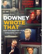 Watch Downey Wrote That Movie2k