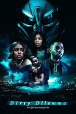 Watch Dirty Dilemma Movie2k