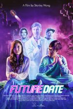 Watch Future Date Movie2k
