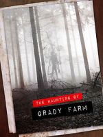 Watch The Haunting of Grady Farm Movie2k