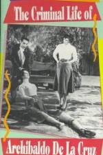 Watch The Criminal Life of Archibaldo de la Cruz Movie2k