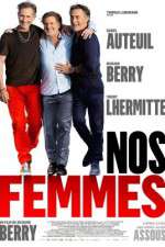 Watch Nos femmes Movie2k