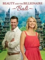 Watch Beauty and the Billionaire: Bali Movie2k