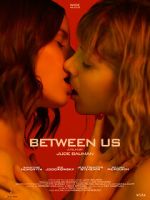 Watch Between Us Movie2k