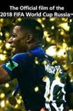 Watch The Official Film of 2018 FIFA World Cup Russia Movie2k