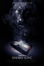 Watch Unholy Song Movie2k