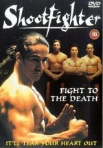 Watch Shootfighter: Fight to the Death Movie2k