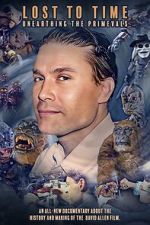 Watch Lost to Time: Unearthing the Primevals Movie2k