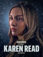 Watch Accused: The Karen Read Story Movie2k