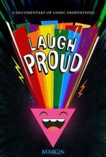 Watch Laugh Proud (TV Special 2024) Movie2k
