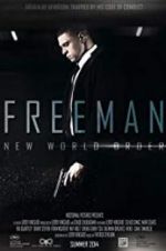 Watch Freeman: New World Order Movie2k