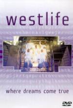 Watch Westlife: Where Dreams Come True Movie2k