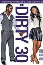 Watch The Dirty 30 Movie2k