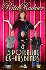 Watch Rita Rudner and 3 Potential Ex-Husbands Movie2k