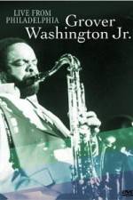 Watch Grover Washington Jr. - Live Movie2k