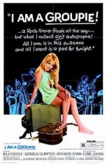 Watch I Am a Groupie Movie2k