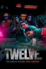 Watch Twelve Movie2k