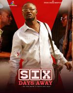 Watch Six Days Away Movie2k