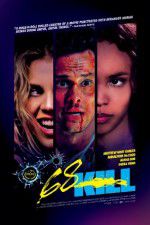 Watch 68 Kill Movie2k