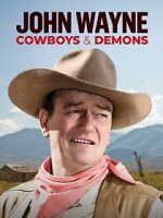 Watch John Wayne: Cowboys & Demons (TV Special 2023) Movie2k