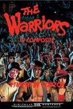 Watch The Warriors: TV Composite (FanEdit) Movie2k