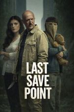 Watch Last Save Point Movie2k