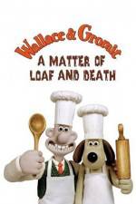 Watch Wallace and Gromit in 'A Matter of Loaf and Death' Movie2k