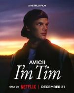 Watch Avicii - I\'m Tim Movie2k