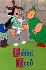 Watch Rabbit Hood (Short 1949) Movie2k