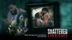 Watch Shattered Dreams Movie2k