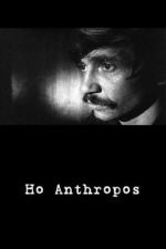 Watch Ho Anthropos Movie2k