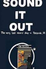 Watch Sound It Out Movie2k