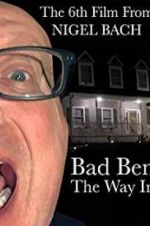 Watch Bad Ben: The Way In Movie2k
