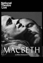 Watch National Theatre Live: Macbeth Movie2k