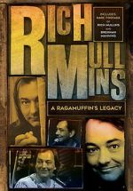 Watch Rich Mullins: A Ragamuffin\'s Legacy Movie2k