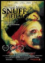 Watch The Great American Snuff Film Movie2k