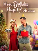 Watch Merry Birthday, Happy Christmas Movie2k