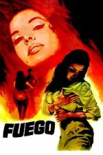 Watch Fuego Movie2k