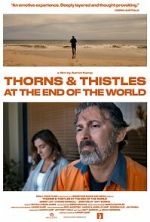 Watch Thorns & Thistles at the End of the World Movie2k