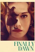 Watch Finally Dawn Movie2k