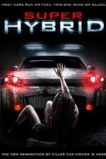 Watch Super Hybrid Movie2k