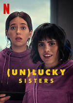 Watch (Un)lucky Sisters Movie2k