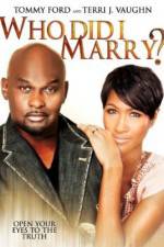 Watch Who Did I Marry? Movie2k