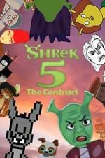 Watch Shrek 5: The Contract - A Fan Made Film Movie2k