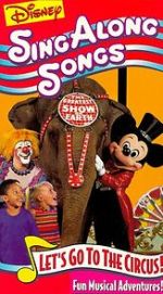Watch Disney Sing-Along Songs: Let\'s Go to the Circus! Movie2k