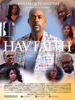 Watch Hav Faith Movie2k